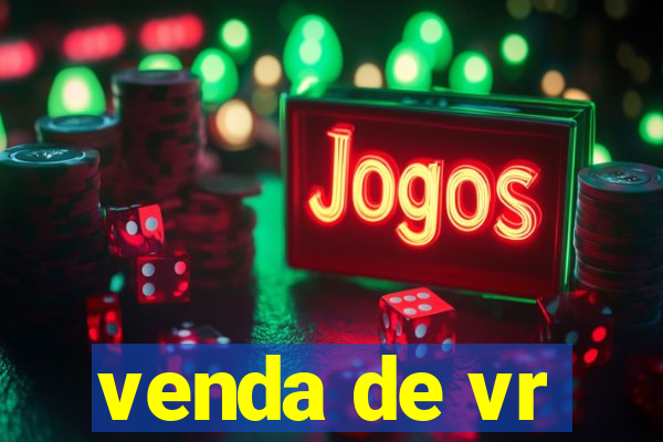 venda de vr